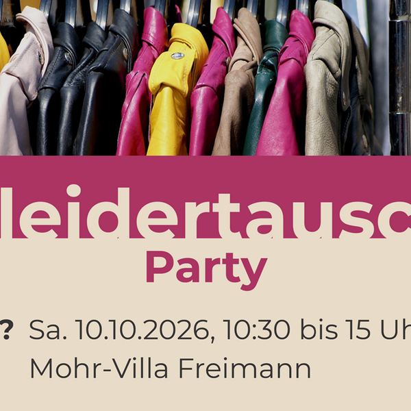 Veranstaltung Mohr-Villa: Kleidertauschparty